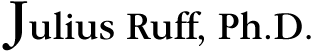 Julius Ruff, Ph.D.